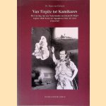 Van Tirpitz tot kamikazes
J. G. Boon von Ochssée
€ 10,00 Van Tirpitz tot kamikazes
J. G. Boon von Ochssée
€ 10,00