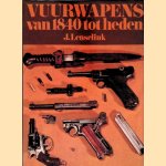Vuurwapens van 1840 tot heden
J. Lenselink
€ 12,50 Vuurwapens van 1840 tot heden
J. Lenselink
€ 12,50