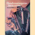 Handvuurwapens toen en nu
Frederick Wilkinson
€ 6,50 Handvuurwapens toen en nu
Frederick Wilkinson
€ 6,50