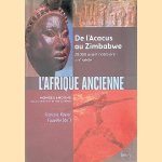 L'Afrique ancienne: de l'Acacus au Zimbabwe: 20000 avant notre ère-XVIIe siècle
François-Xavier Fauvelle
€ 20,00 L'Afrique ancienne: de l'Acacus au Zimbabwe: 20000 avant notre ère-XVIIe siècle
François-Xavier Fauvelle
€ 20,00