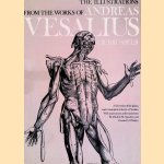 The Illustrations from the Works of Andreas Vesalius of Brussels
J.B.deC.M. Saunders
€ 10,00 The Illustrations from the Works of Andreas Vesalius of Brussels
J.B.deC.M. Saunders
€ 10,00