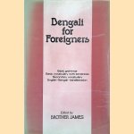 Bengali for Foreigners: Basic Grammar, Basic Vocabulary with Sentences, Secondary Vocabulary, English-Bengali Transliteration
Brother James
€ 20,00 Bengali for Foreigners: Basic Grammar, Basic Vocabulary with Sentences, Secondary Vocabulary, English-Bengali Transliteration
Brother James
€ 20,00