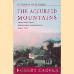 The Accursed Mountains: Journeys in Albania
Robert Carver
€ 6,00 The Accursed Mountains: Journeys in Albania
Robert Carver
€ 6,00