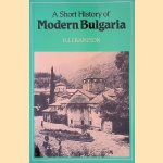 A Short History of Modern Bulgaria
R. J. Crampton
€ 20,00 A Short History of Modern Bulgaria
R. J. Crampton
€ 20,00