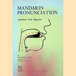 Mandarin Pronunciation: explained with diagrams
Raymond Huang
€ 20,00 Mandarin Pronunciation: explained with diagrams
Raymond Huang
€ 20,00