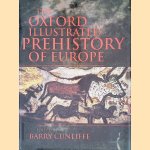 The Oxford Illustrated Prehistory of Europe
Barry Cunliffe
€ 10,00 The Oxford Illustrated Prehistory of Europe
Barry Cunliffe
€ 10,00