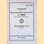 Untergestell für Mercedes-Benz-Nutzwagen L 3000 (Mit aussenliegenden Bremszylindern: Ersatzteilliste L 66: Ausgabe A
Daimler-Benz
€ 20,00 Untergestell für Mercedes-Benz-Nutzwagen L 3000 (Mit aussenliegenden Bremszylindern: Ersatzteilliste L 66: Ausgabe A
Daimler-Benz
€ 20,00