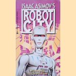Isaac Asimov's Robot City: Book 4: Prodigy
Arthur Byron Cover
€ 8,00 Isaac Asimov's Robot City: Book 4: Prodigy
Arthur Byron Cover
€ 8,00