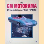 The GM Motorama: Dream Cars of the Fifties
Bruce Berghoff
€ 15,00 The GM Motorama: Dream Cars of the Fifties
Bruce Berghoff
€ 15,00