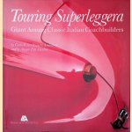 Touring Superleggera: Giant Among Classic Italian Coachbuilders
Carlo Felice Bianchi Anderloni e.a.
€ 100,00 Touring Superleggera: Giant Among Classic Italian Coachbuilders
Carlo Felice Bianchi Anderloni e.a.
€ 100,00