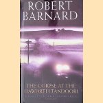 The Corpse at the Haworth Tandoori
Robert Barnard
€ 9,00 The Corpse at the Haworth Tandoori
Robert Barnard
€ 9,00