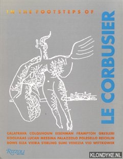 Palazzolo, Carlo & Vio, Riccardo - In The Footsteps of le Corbusier
