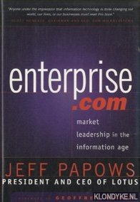 Papows, Jeff - Enterprise.Com. Market Leadership in the Information Age