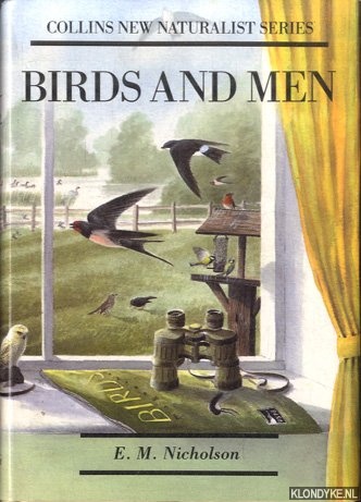 Nicholson, E.M. - Birds And Men