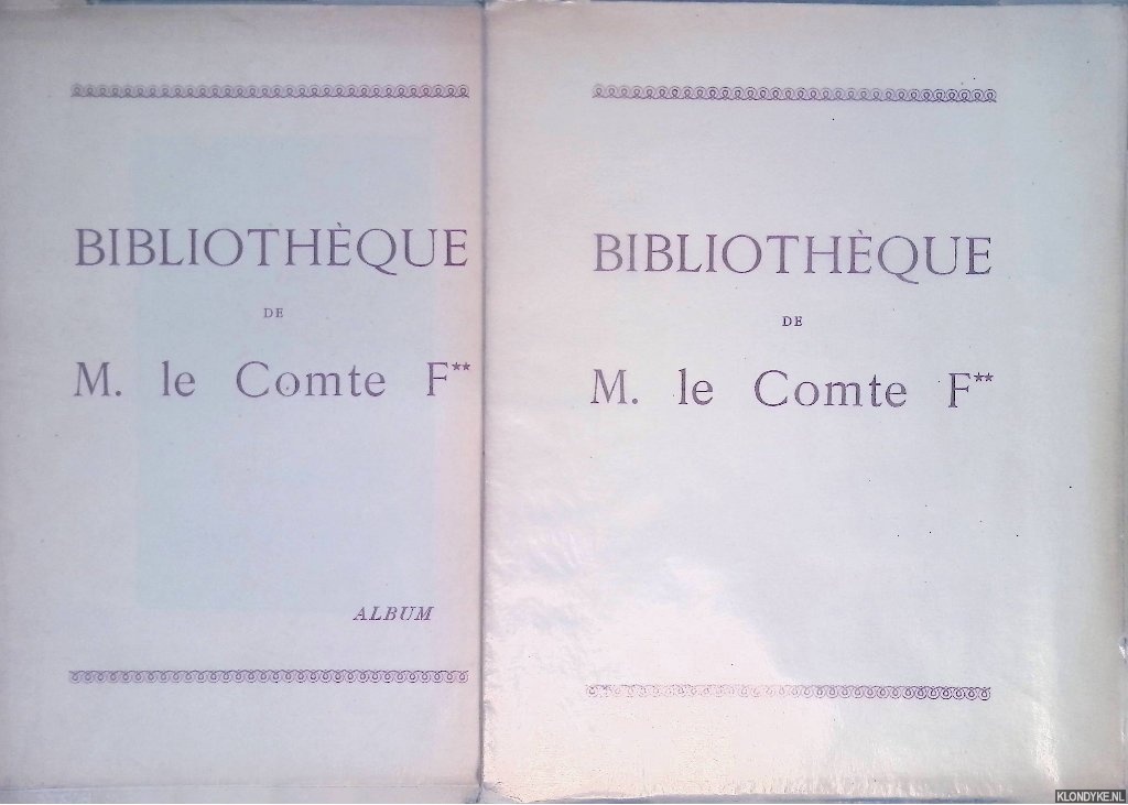 L. Giraud-Badin Paris - Bibliotheque de M. le Comte F** (2 volumes)