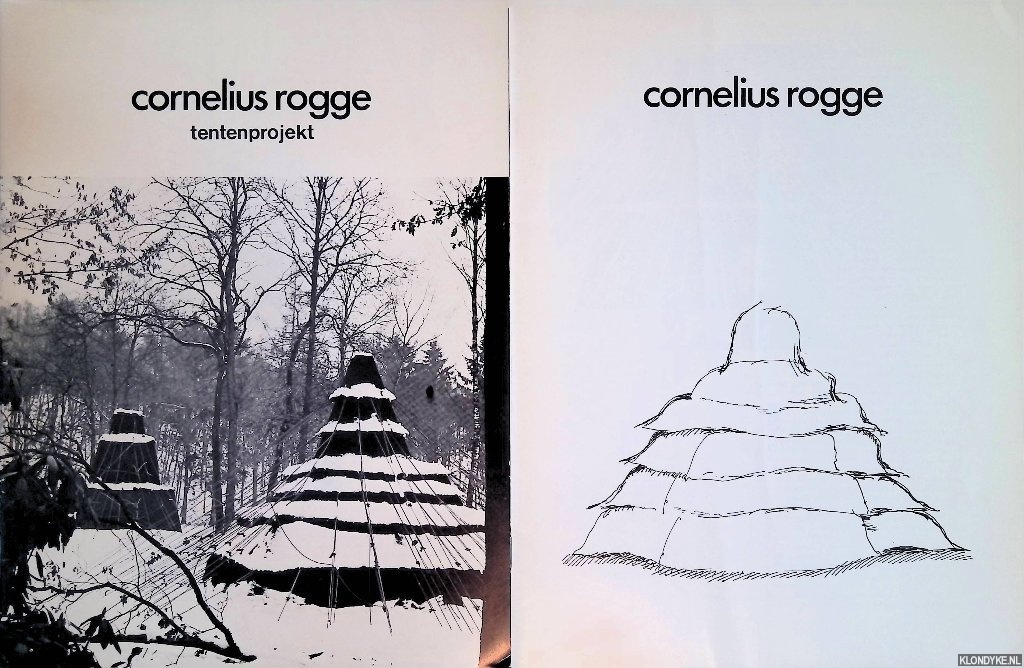 Oxenaar, R.W.D. - Cornelius Rogge: de zweepslag van de metafysika & Cornelius Rogge: tentenprojekt (2 delen)