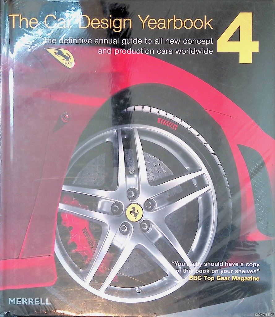 Newbury, Stephen - The Car Design Yearbook 4: The Definitive Annual Guide To All New Concept And Production Cars Worldwide