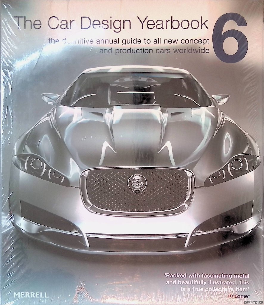 Newbury, Stephen - The Car Design Yearbook 6: The Definitive Annual Guide To All New Concept And Production Cars Worldwide